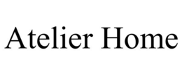 ATELIER HOME trademark