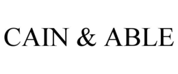 CAIN & ABLE trademark