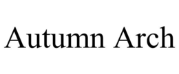 AUTUMN ARCH trademark