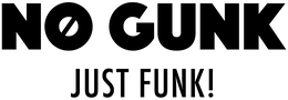 NO GUNK JUST FUNK! trademark