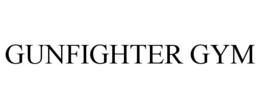 GUNFIGHTER GYM trademark