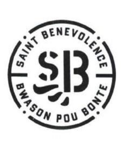 SB SAINT BENEVOLENCE BWASON POU BONTE trademark