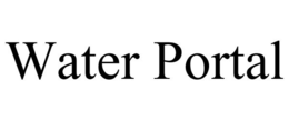 WATER PORTAL trademark