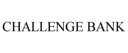 CHALLENGE BANK trademark
