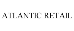 ATLANTIC RETAIL trademark
