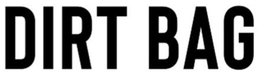 DIRT BAG trademark