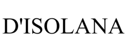 D'ISOLANA trademark