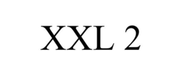 XXL 2 trademark