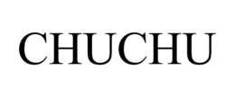 CHUCHU trademark