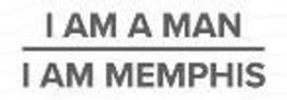 I AM A MAN I AM MEMPHIS trademark
