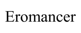 EROMANCER trademark