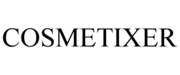 COSMETIXER trademark