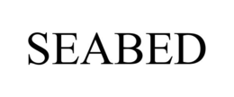 SEABED trademark