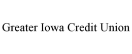 GREATER IOWA CREDIT UNION trademark