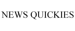 NEWS QUICKIES trademark