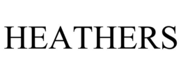 HEATHERS trademark
