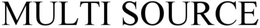 MULTI SOURCE trademark