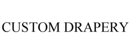 CUSTOM DRAPERY trademark