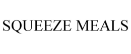 SQUEEZE MEALS trademark