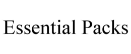 ESSENTIAL PACKS trademark