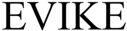 EVIKE trademark