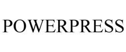 POWERPRESS trademark