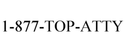 1-877-TOP-ATTY trademark