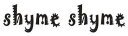 SHYME SHYME trademark