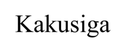 KAKUSIGA trademark