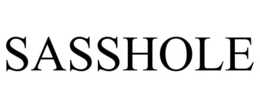 SASSHOLE trademark