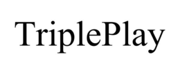TRIPLEPLAY trademark
