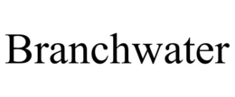 BRANCHWATER trademark