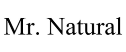 MR. NATURAL trademark