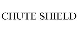 CHUTE SHIELD trademark