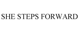 SHE STEPS FORWARD trademark