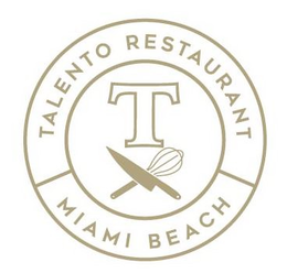 T TALENTO RESTAURANT MIAMI BEACH trademark