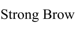 STRONG BROW trademark