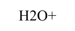 H2O+ trademark