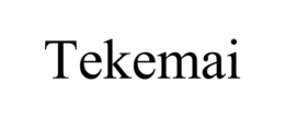 TEKEMAI trademark