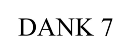 DANK 7 trademark