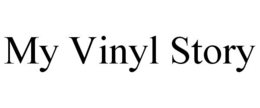 MY VINYL STORY trademark