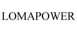 LOMAPOWER trademark