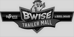 BWISE BWISE TRAILERS BRI-MAR TRAILERS TRAILER MALL trademark