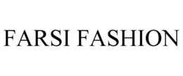 FARSI FASHION trademark