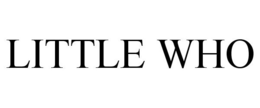 LITTLE WHO trademark