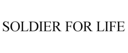 SOLDIER FOR LIFE trademark