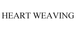 HEART WEAVING trademark
