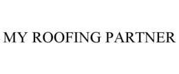 MY ROOFING PARTNER trademark