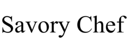 SAVORY CHEF trademark