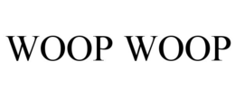 WOOP WOOP trademark